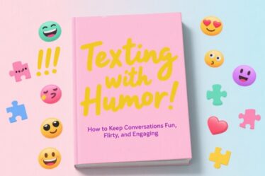 😂 Texting with Humor: How to Keep Conversations Fun, Flirty, and Engaging