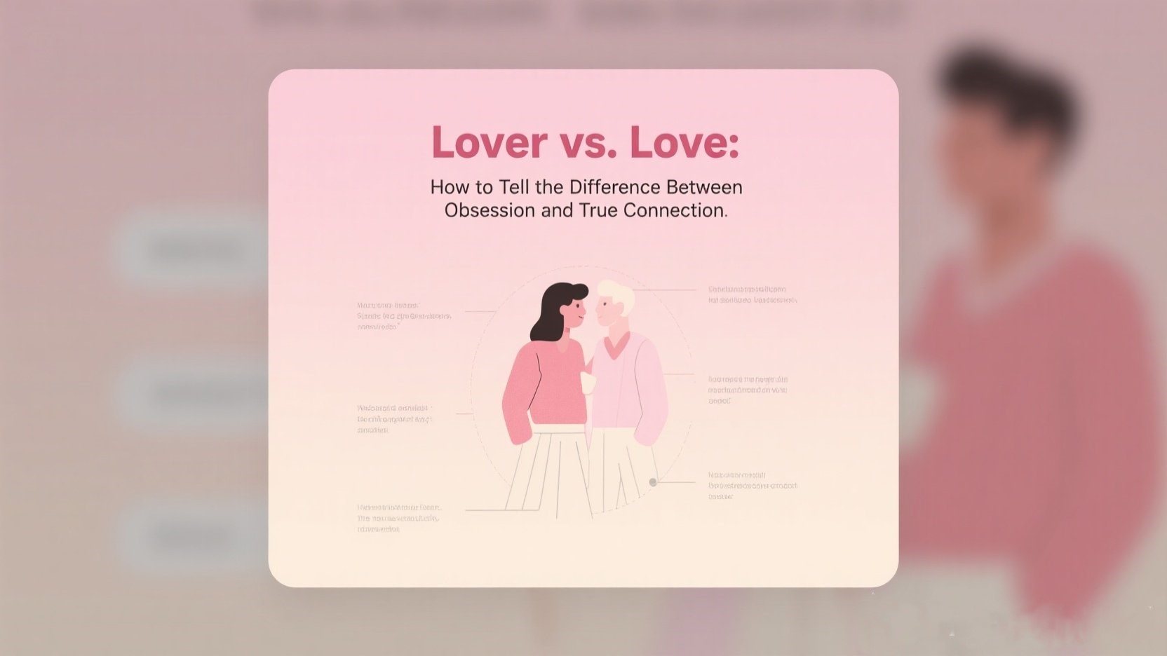 💘 Limerence vs. Love: How to Tell the Difference Between Obsession and True Connection