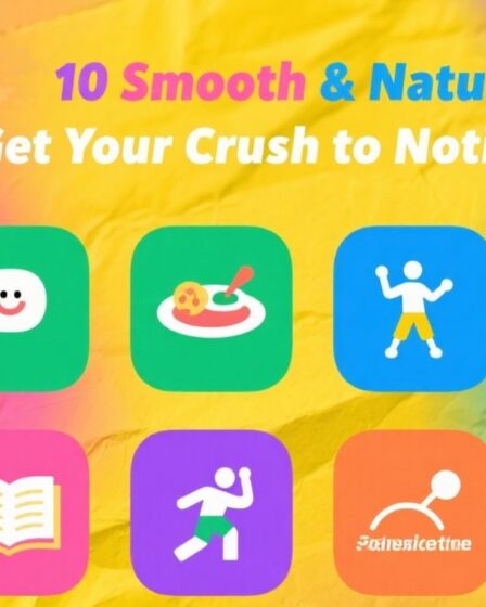 💖 10 Smooth & Natural Ways to Get Your Crush to Notice You
