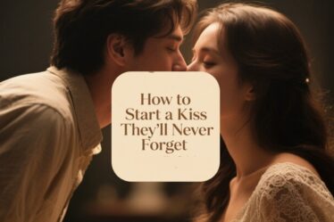 How to Start a Kiss They’ll Never Forget: From Butterflies to Chemistry 💞🔥