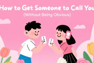 📞 How to Get Someone to Call You (Without Being Obvious 😉)