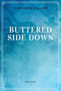 Cover of Buttered Side Down