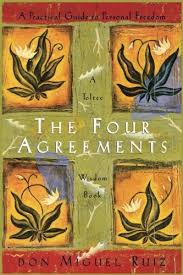 The Four Agreements: A Practical Guide to Personal Freedom (A Toltec Wisdom Book) Cover