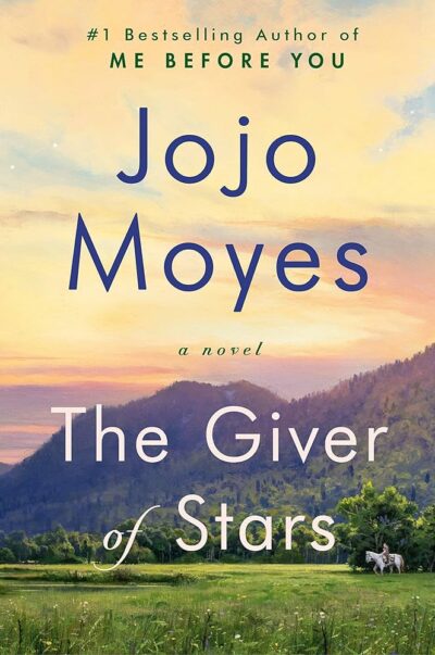 The Giver of Stars (Jojo Moyes) Cover