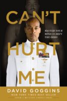 Cant Hurt Me Master Your Mind and Defy the Odds (David Goggins) Cover