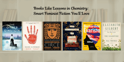 📚 Books Like Lessons in Chemistry: Smart Feminist Fiction You’ll Love Thumbnail