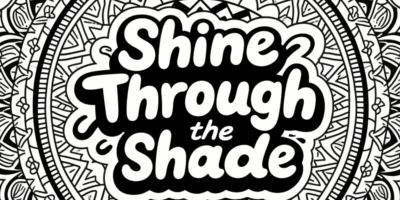 🎨 Shine Through the Shade: Free Printable Coloring Pages for Positivity & Peace 🌈🖍️ Thumbnail
