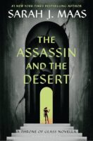 The Assassin and the Desert: A Throne of Glass Novella Cover