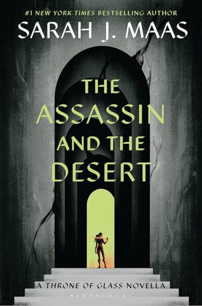 The Assassin and the Desert: A Throne of Glass Novella Cover