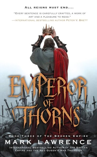 Emperor of Thorns (The Broken Empire, Book 3) Cover